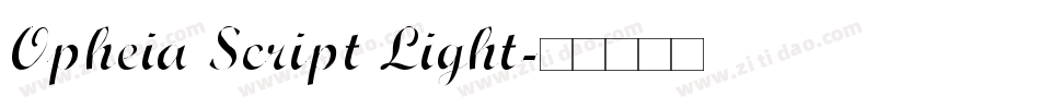 Opheia Script Light字体转换